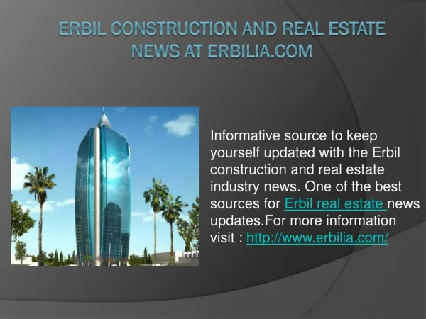 Erbil Construction and Real Estate News at Erbilia.com