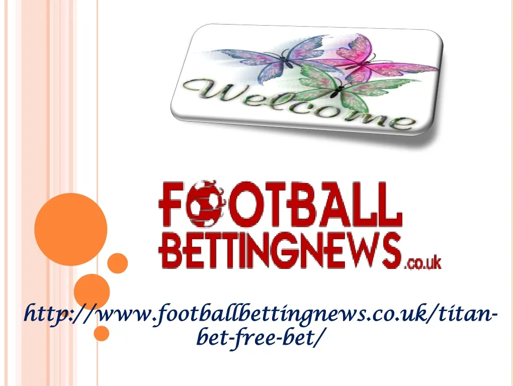 http www footballbettingnews co uk titan bet free bet