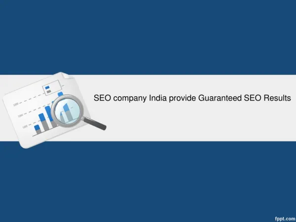 SEO company India provide Guaranteed SEO Results