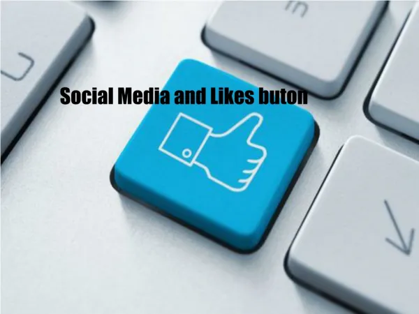 Social Media and Likes buton