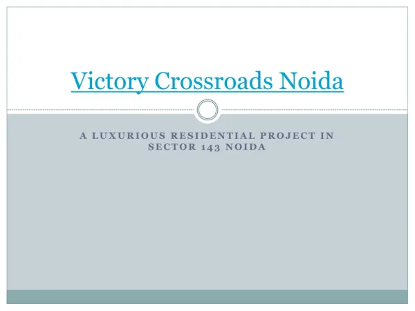 Victory Crossroads Noida