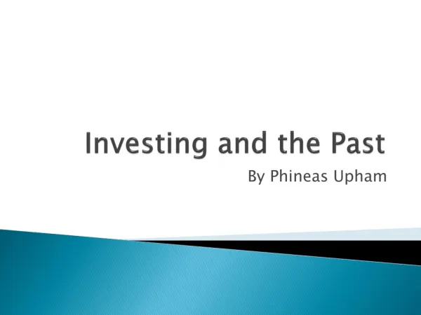 Investing and The Past
