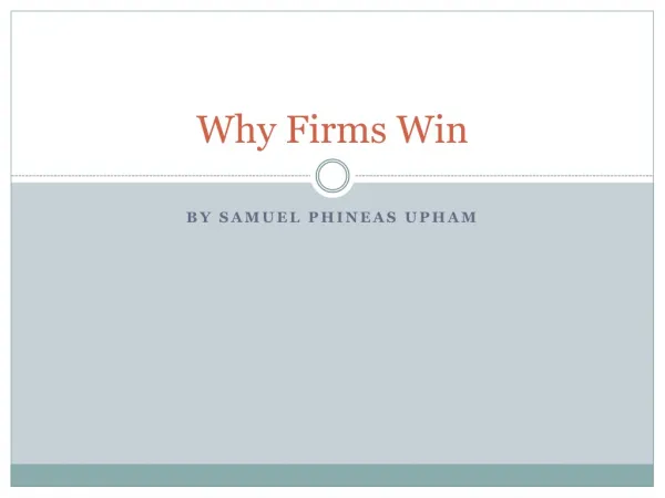 Why Firms Win