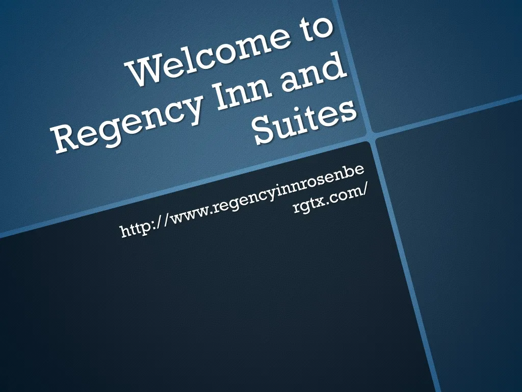 welcome to regency inn and suites