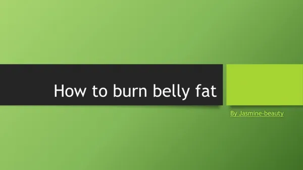 how to burn belly fat