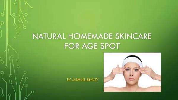 Home remedy for age spot