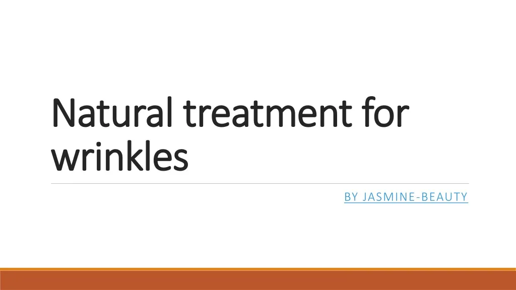 natural treatment for wrinkles