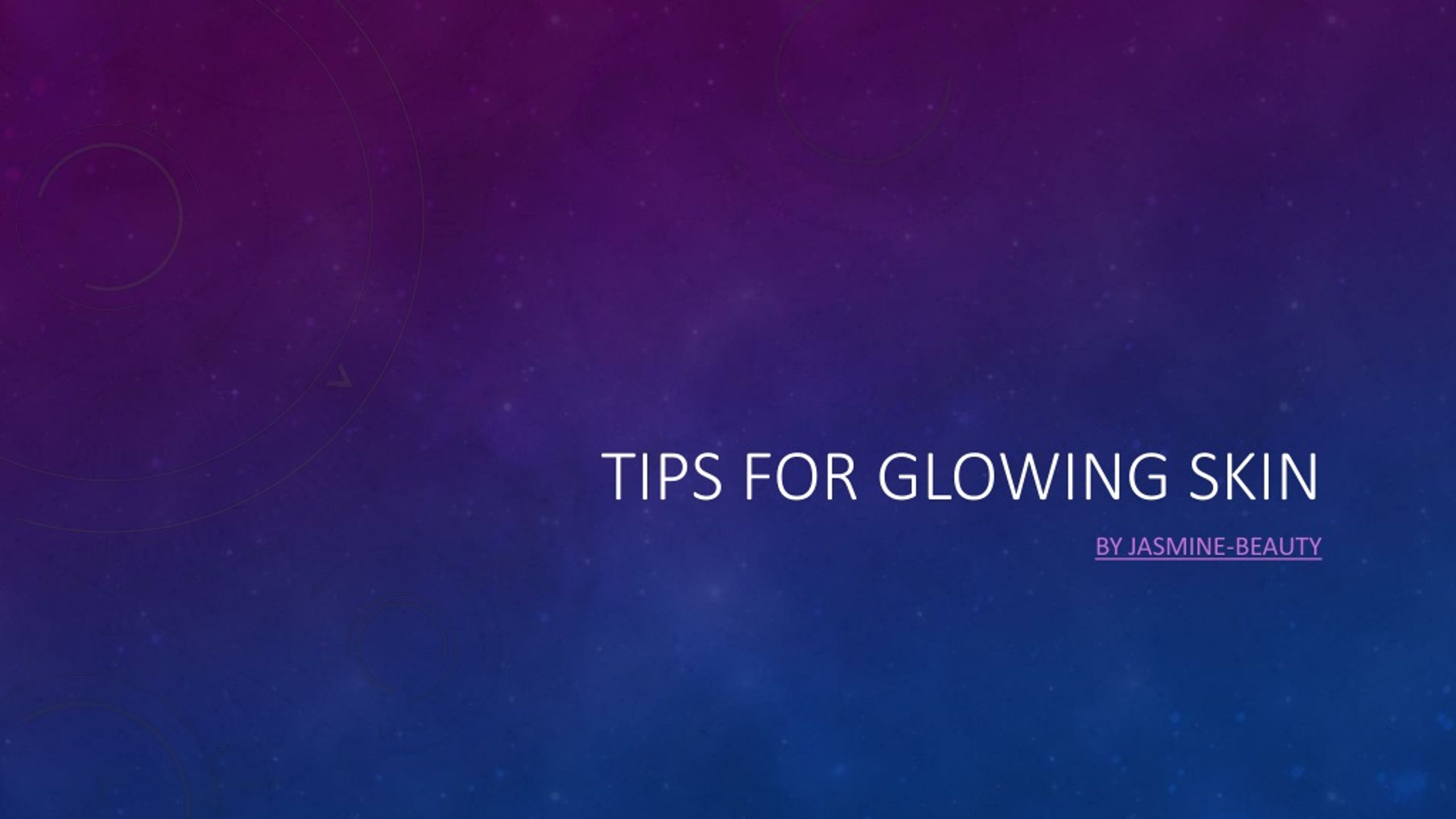 PPT - Tips for glowing skin PowerPoint Presentation, free download - ID ...