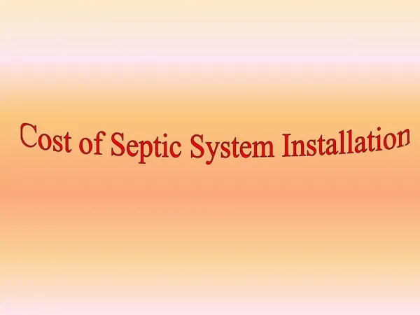 Cost of Septic System Installation
