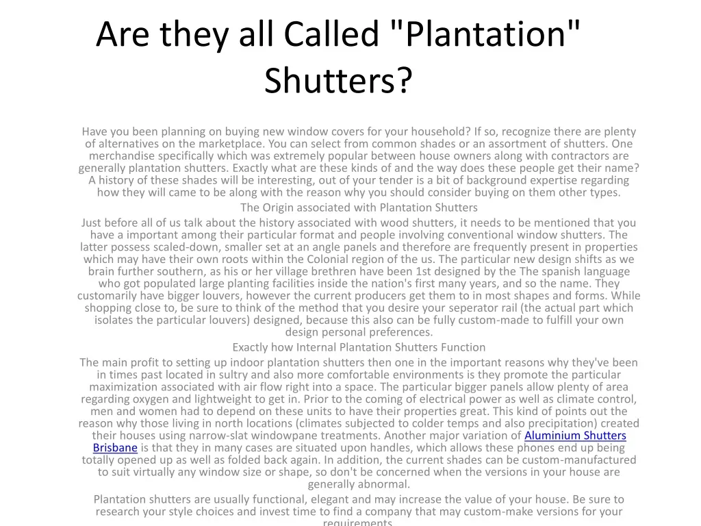 are they all called plantation shutters