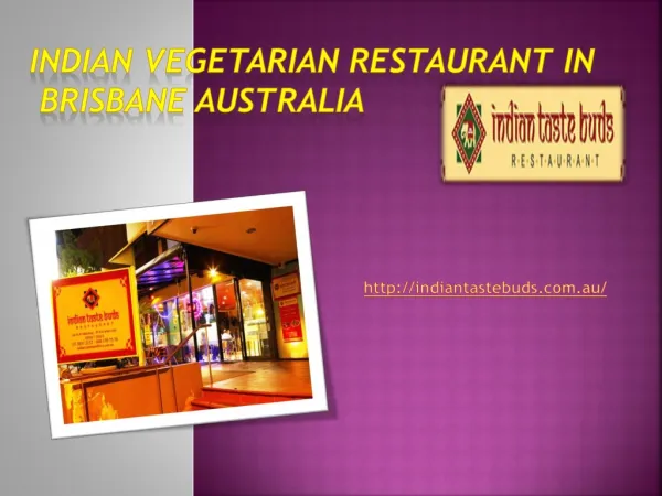 Indian Vegetarian Restaurant in Brisbane Australia