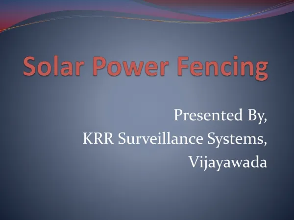 Solar Power Fencing in Hyderabad