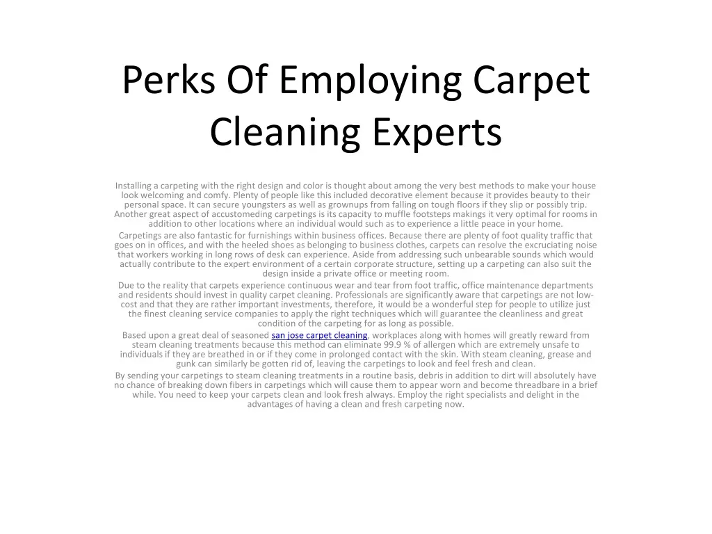perks of employing carpet cleaning experts