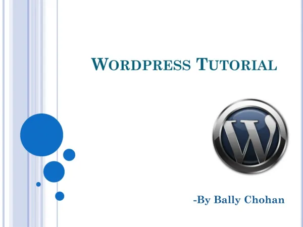 Wordpress tutorial- By Bally Chohan
