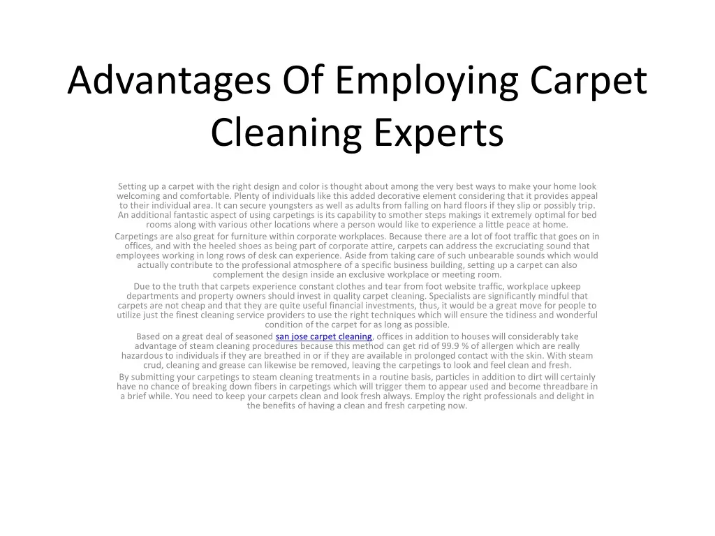 advantages of employing carpet cleaning experts