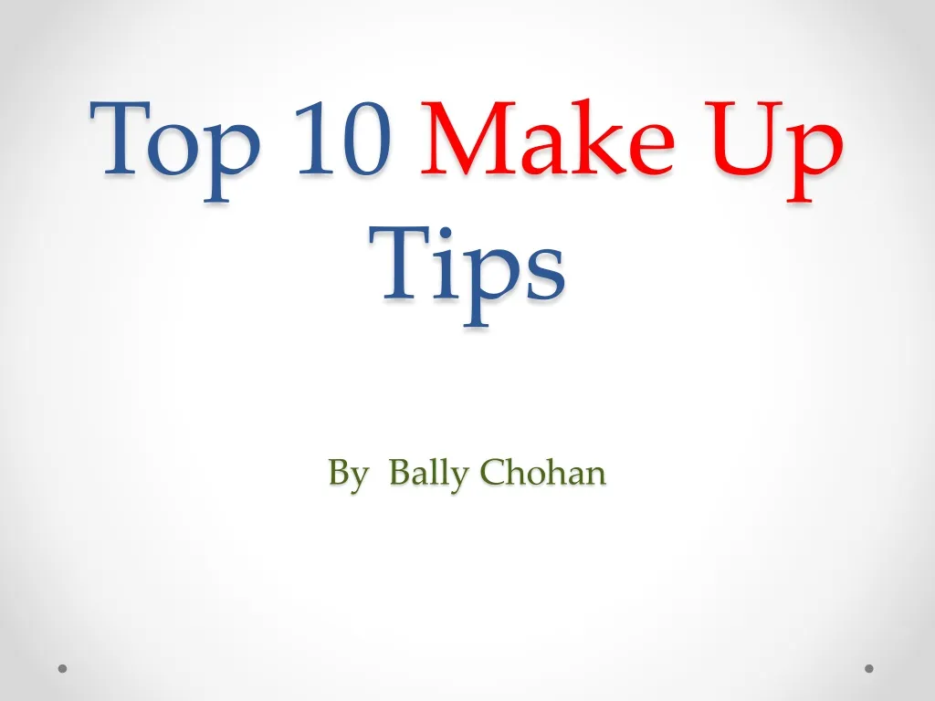 top 10 make up tips by bally chohan
