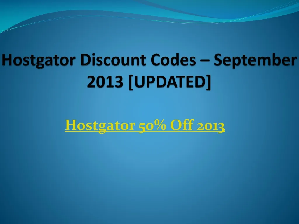 hostgator discount codes september 2013 updated
