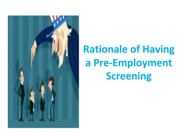 Rationale of Having a Pre-Employment Screening
