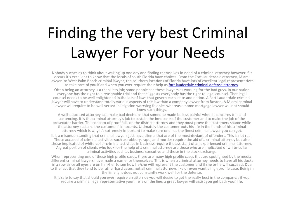 finding the very best criminal lawyer for your needs