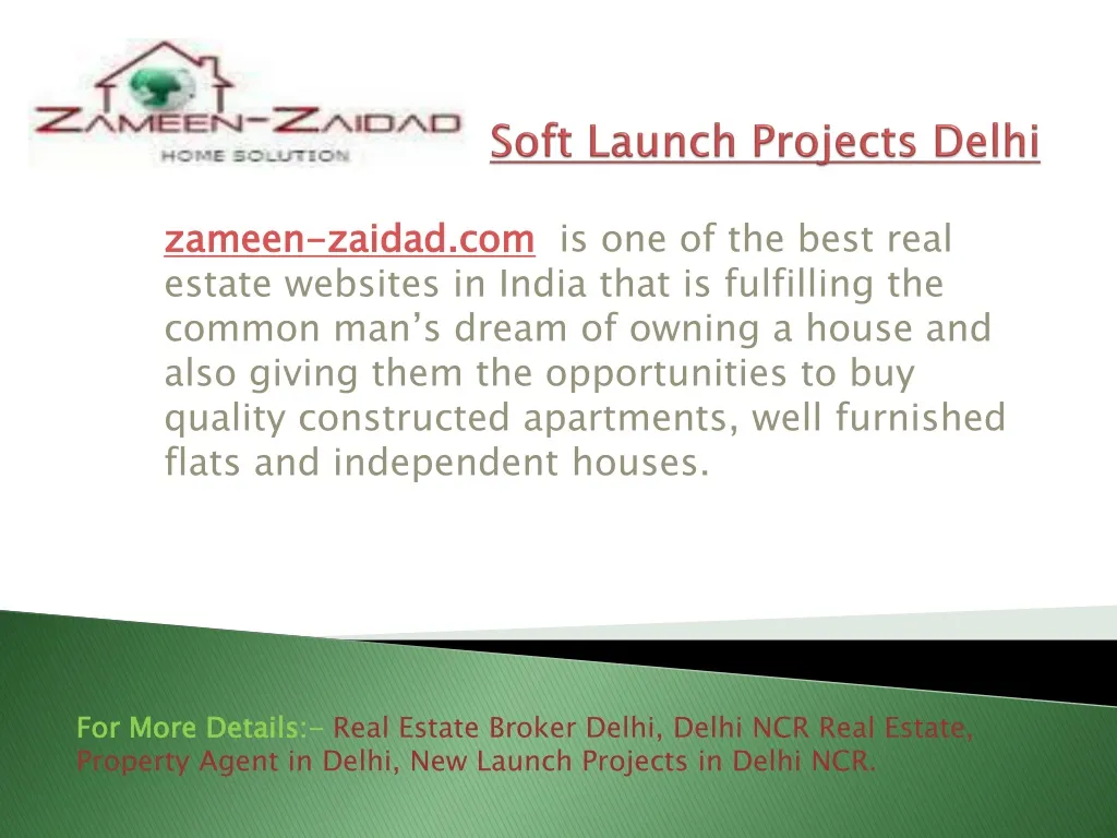soft launch projects delhi