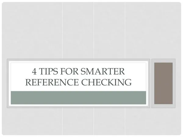 4 Tips For Smarter Reference Checking
