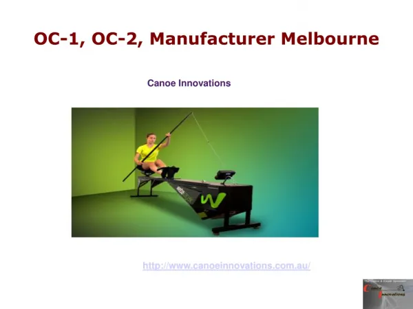 OC-1, OC-2, Manufacturer Melbourne