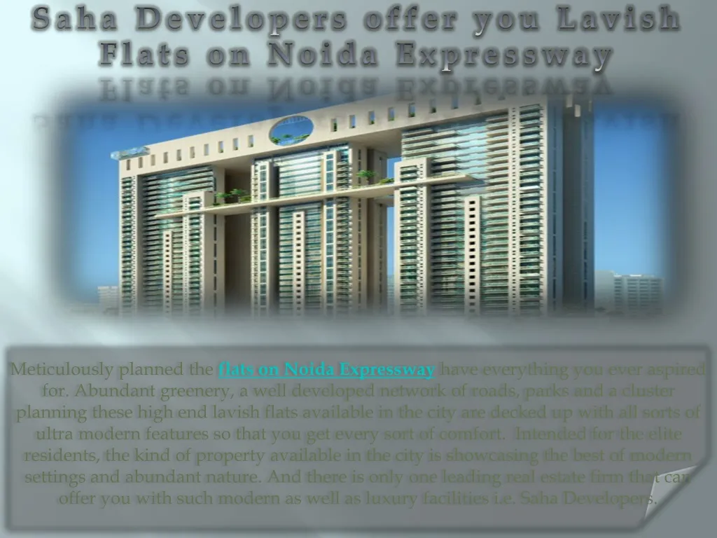 saha developers offer you lavish flats on noida