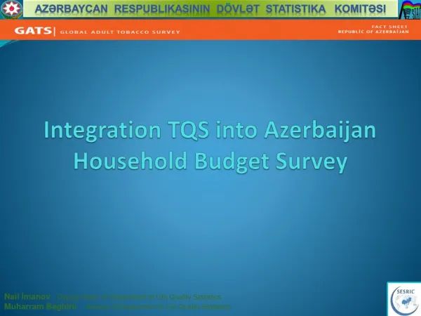 Integration TQS into Azerbaijan Household Budget Survey