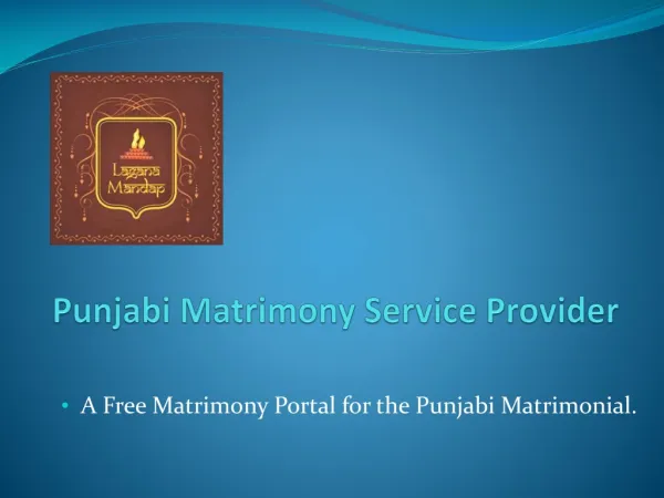 Punjabi Matrimony | Punjabi Matrimonial Service - PowerPoint