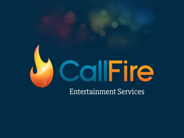 CallFire: Entertainment Services