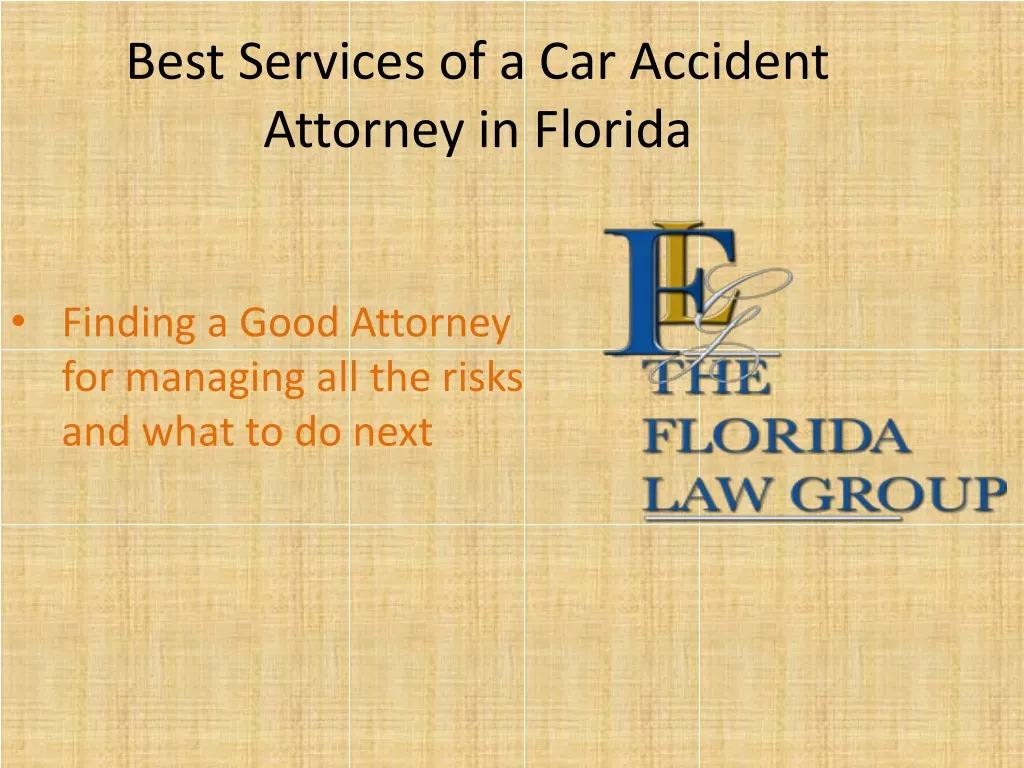 best services of a car accident attorney in florida