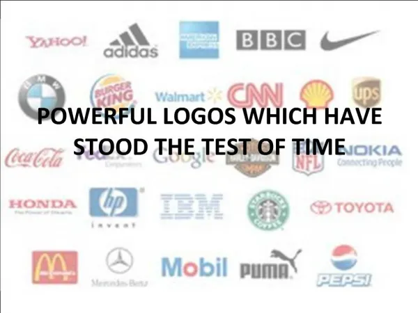 Powerful Logo Which Have Stood the Test of Time