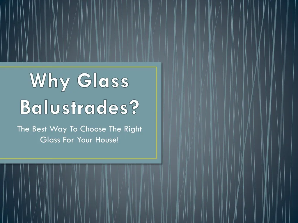 why glass balustrades