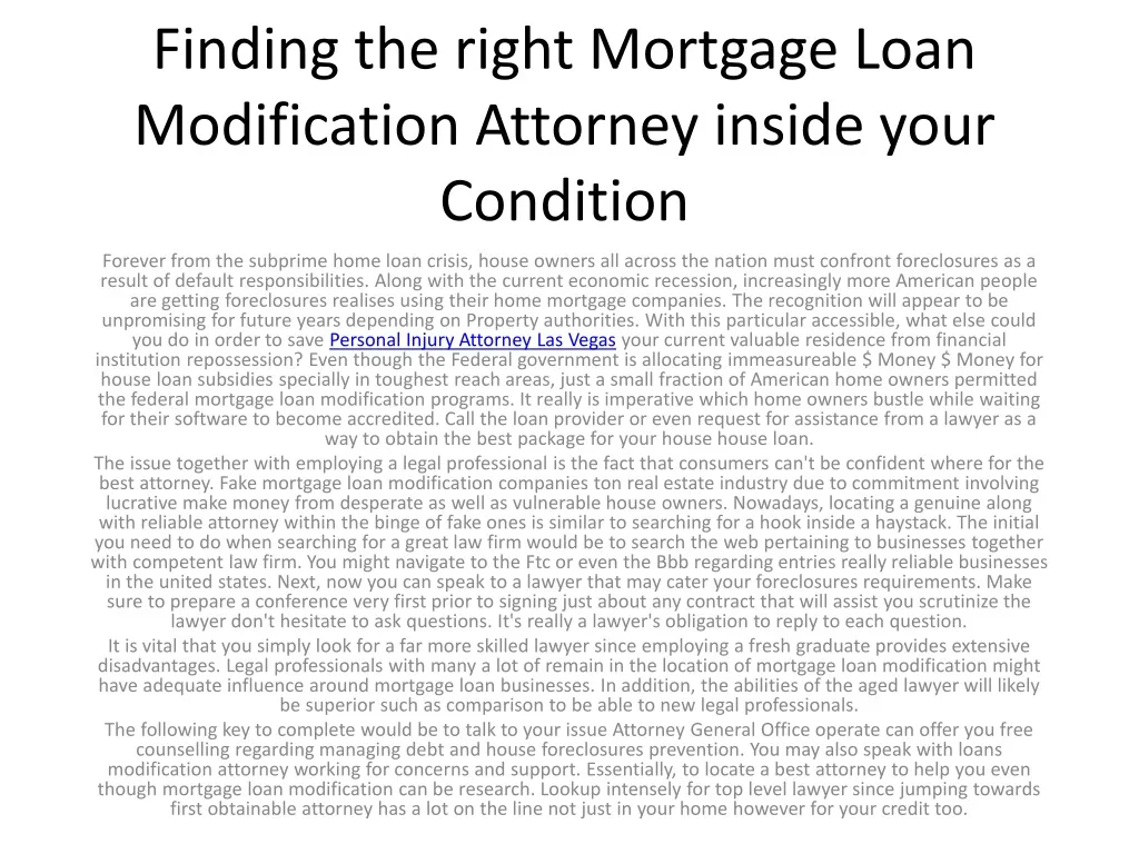 finding the right mortgage loan modification attorney inside your condition