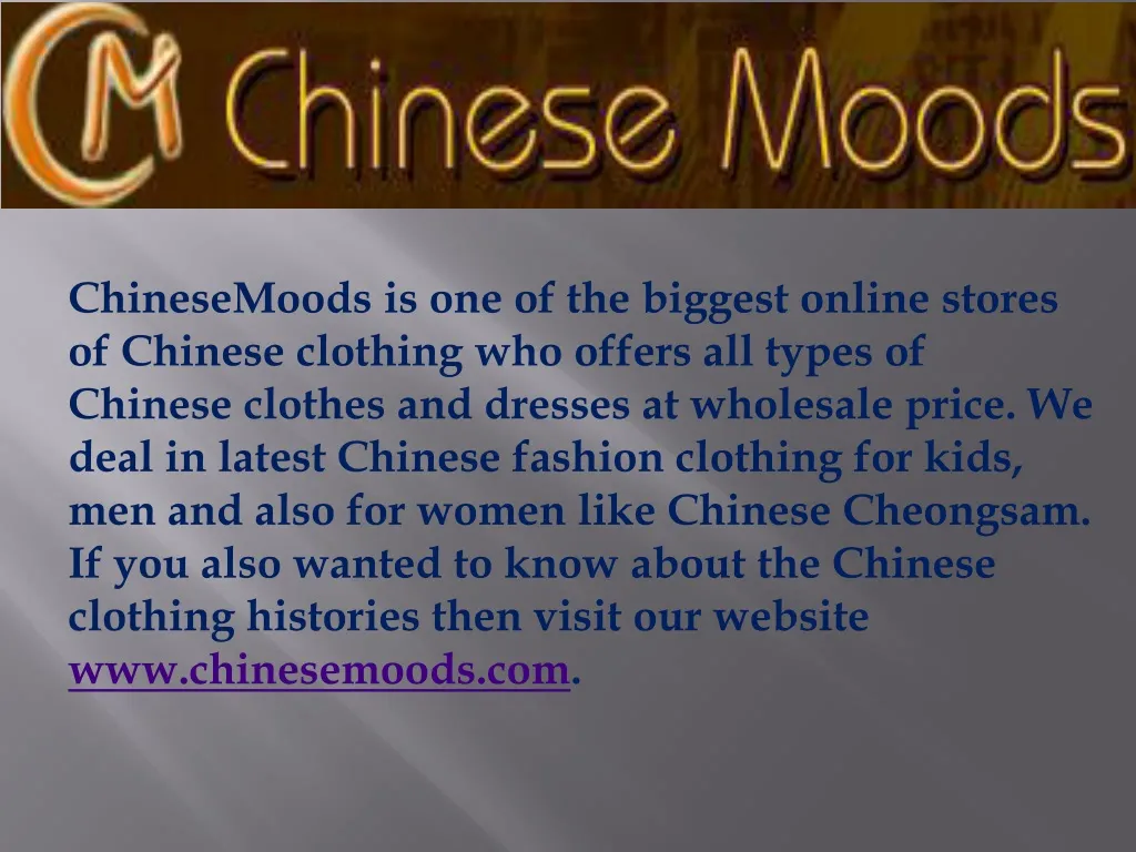 chinesemoods is one of the biggest online stores