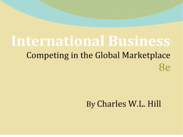 international business competing in the global marketplace