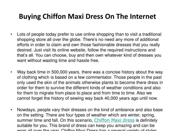 Buying Chiffon Maxi Dress On The Internet