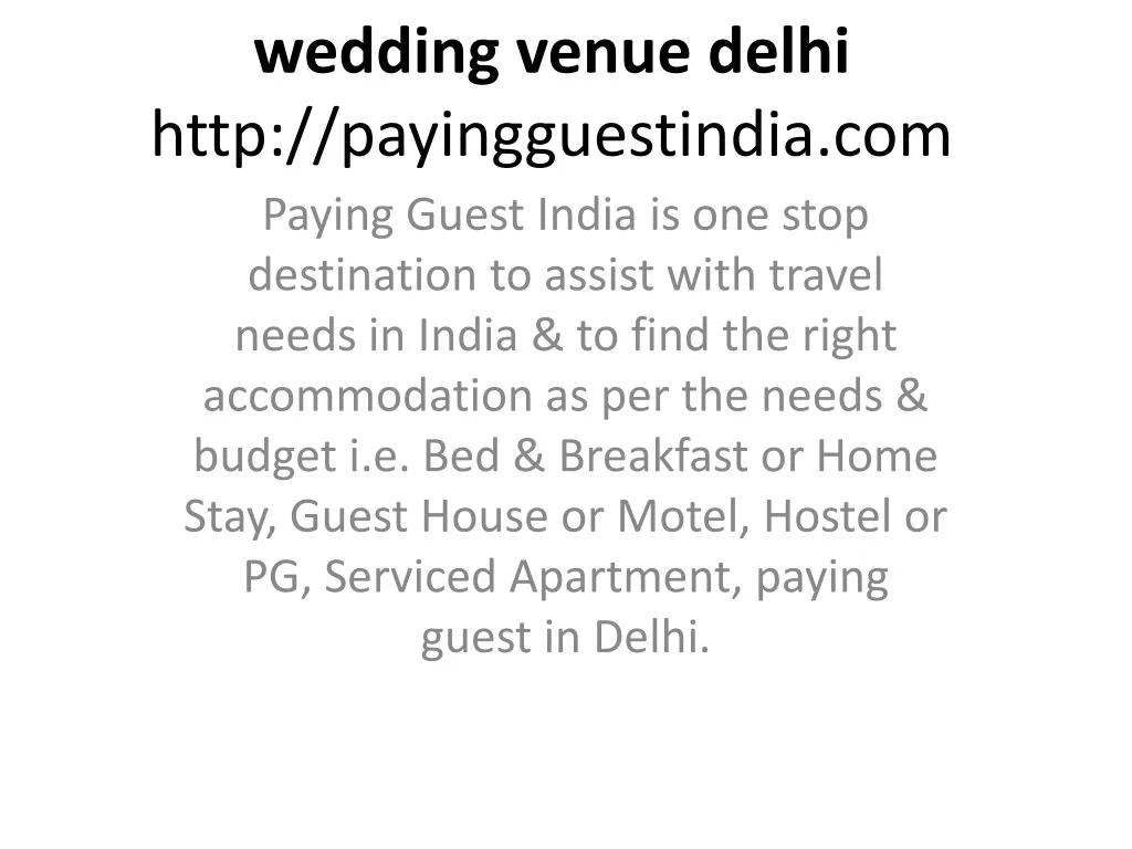 wedding venue delhi http payingguestindia com