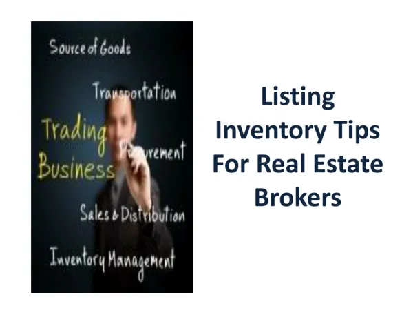 Listing Inventory Tips For Real Estate Brokers
