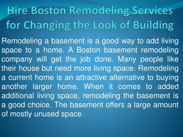 Hire Boston Remodeling Services for Changing the Look of You