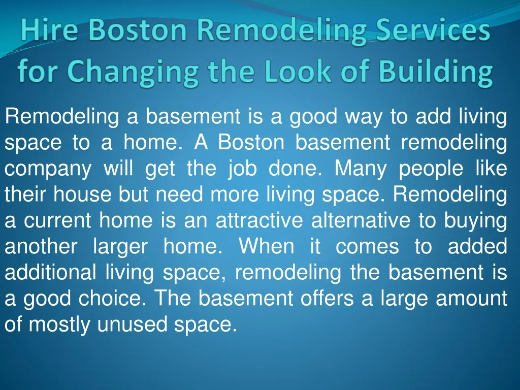 hire boston remodeling services for changing the look of building