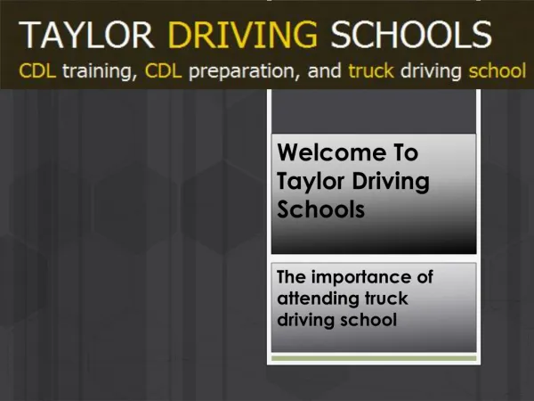 Best commercial driving lessons at Taylor driving school
