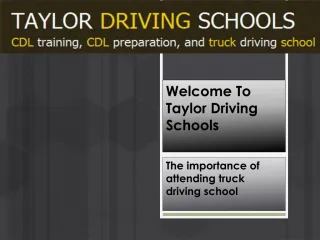 Best commercial driving lessons at Taylor driving school - slide 1