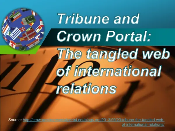Tribune and Crown Portal: The tangled web of international