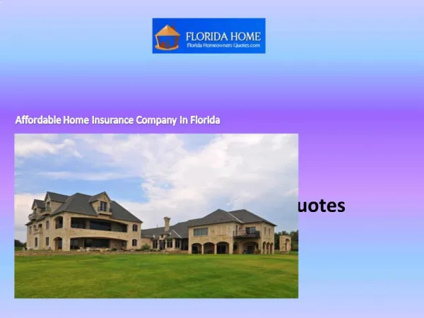 Florida Home Owners Quotes