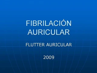 FIBRILACI N AURICULAR