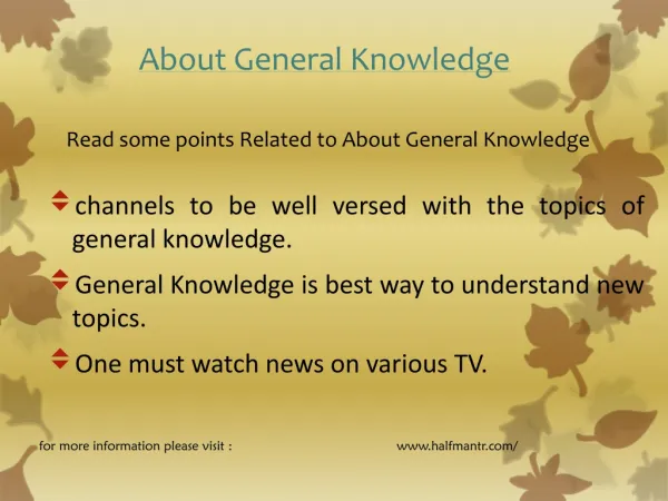 Some points About general knowledge
