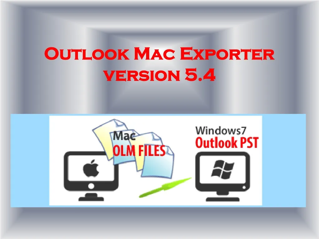 outlook mac exporter version 5 4