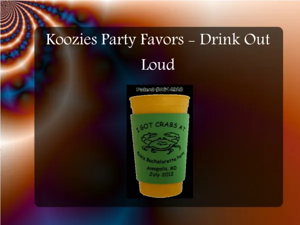 Koozies Party Favors - Drink Out Loud