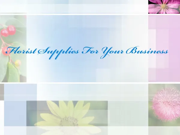 Florist Supplies For Your Business